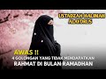 🌸 AWAS!! 4 GOLONGAN YANG TIDAK MENDAPAT RAHMAT DI BULAN SUCI RAMADHAN 💖  Ustadzah Halimah Alaydrus🕊️