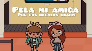 Pelea con mi amiga por dos regalos gratis 