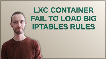 LXC container fail to load big iptables rules