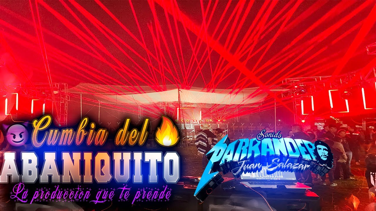 Sonido Parrandero Cumbia del ABANIQUITO en la Feria de San Diego Alcala