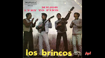Los Brincos - Singles Collection 6.- Mejor/I Try To Find (1966)