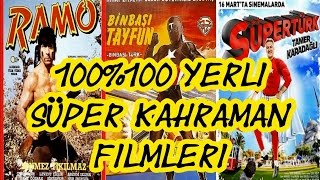 Yüzde Yüz Yerli Süper Kahraman Filmleri