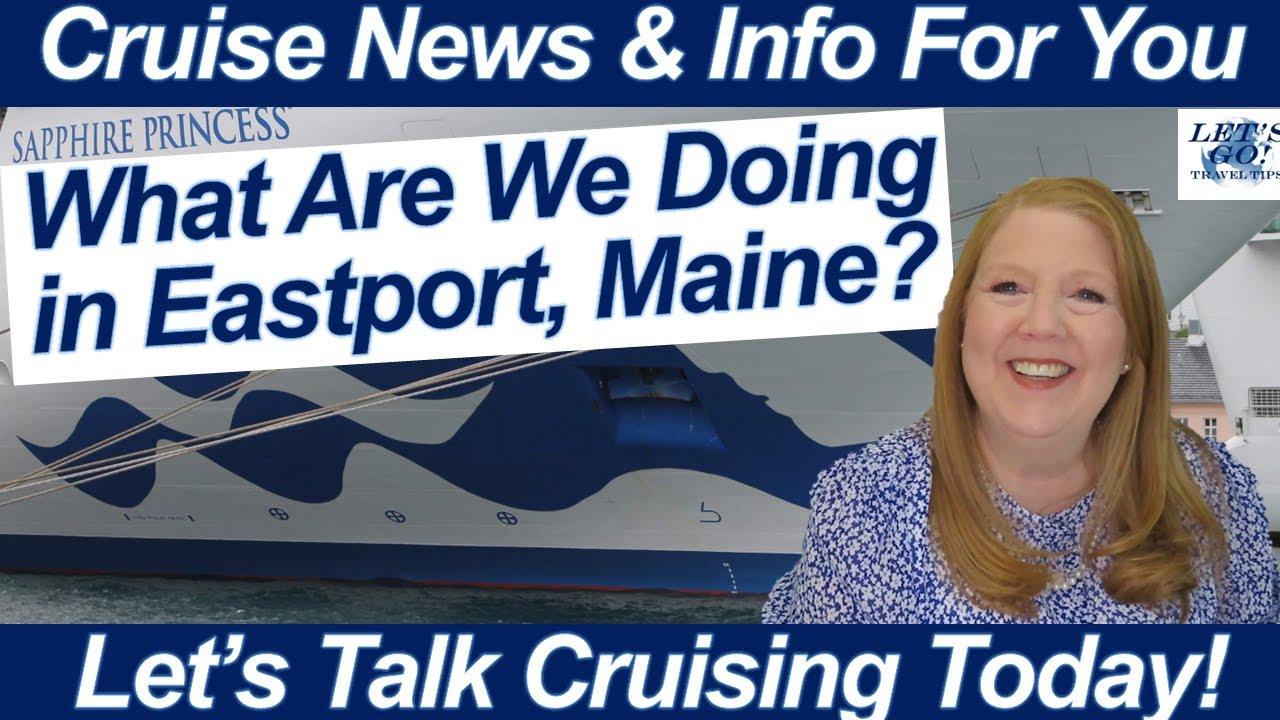 CRUISE NEWS! Denali Alaska Fire Update! More Ships Diverted due to Hurricane Beryl | Eastport Maine