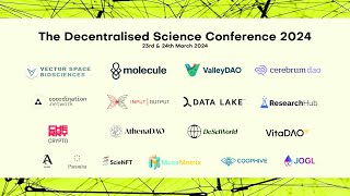 Day 2: The Decentralised Science Conference 2024