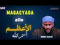 Magacyada Alle Q 1aad Sheikh Saalax Macalin الأسماء الحسنى NUURSIDE91