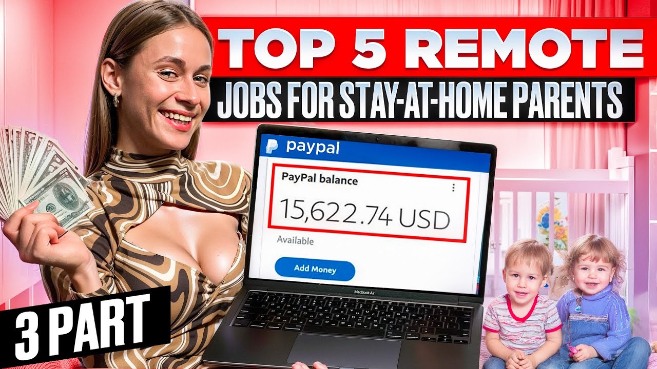 Remote careers for stay at home parents 2024 youtube