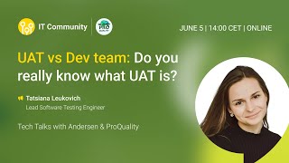 UAT vs Dev team: Do you really know what UAT is (eng)