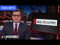 Watch All In With Chris Hayes Highlights: May 29