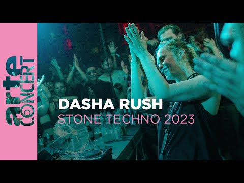 Dasha Rush - Stone Techno 2023 - ARTE Concert