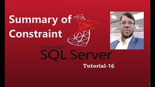 SQL Server Tutorial-16 | Summary of Constraint | Aksadur Rahman | Bangla