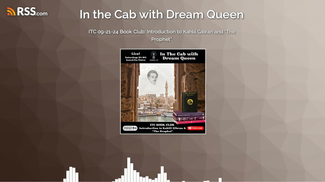ITC 09-21-24 Book Club: Introduction to Kahlil Gibran and "The Prophet"