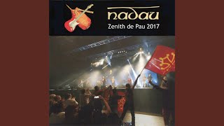 Video thumbnail of "Nadau - Mon Dieu que j'en suis à mon aise (Live)"