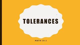 Math 30-3 - Tolerances