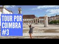 TOUR POR COIMBRA | Universidade de Coimbra (Parte 1) | Ana Laura Girardi