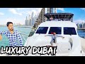 Luxury Life in Dubai - LUXURY YATCH TOUR