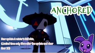 Anchored - New update & Winter's Noli skin