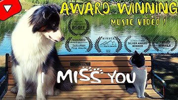 I Miss You Official |AWARD WINNING Music Video | R&M Productions