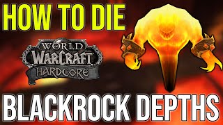 Do NOT Do This in Blackrock Depths Hardcore Classic