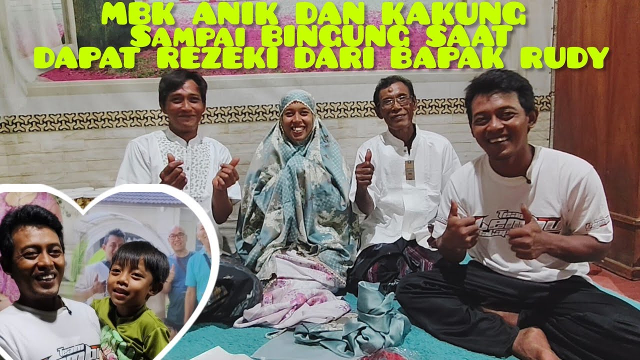 REAKSI MB ANIK DAN KAKUNG SAMPAI BINGUNG SAAT DAPAT REZEKI DARI BAPAK RUDY
