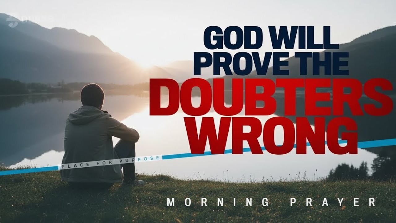 God Will Never Put You To Shame A Powerful Blessed Morning Prayer To Start The Day