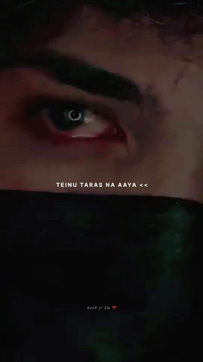 O Tu Ek Bhi Suni Na Tenu Taras Na Aaya 🥺🥀 | slowed and reverb | whatsapp status sad #lyrics #shorts