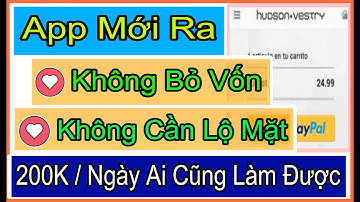 App Mới Kiếm Tiền Online Miễn Phí  2023. ( +80.000VND ) Mỗi Ngày Uy Tín. Kiếm Tiền Online Tại Nhà.