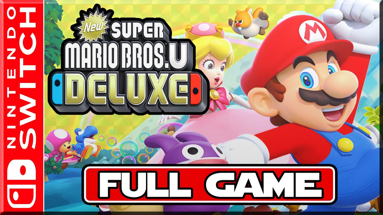 New Super Mario Bros U Deluxe - Full Game 100% Walkthrough (Switch)