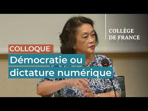 Démocratie ou dictature numérique... (10) - Anne Cheng (2025-2026)