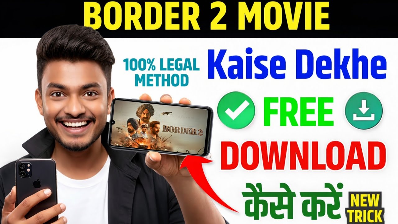 Border 2 Movie Kaise Dekhen | Border 2 Movie Download Kaise Kare | OfficialOTT Update | Legal Method