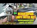 Kreatif !! Menghidupkan lampu motor mati menjadi hidup kembali