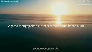 Mencintai seseorang karena allah, bukan karna ada maunya