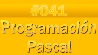 Pascal - 041 - Selection Sort (Ordenamiento por Selección) | TutorialesNET