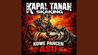 Kowe Pancen Asu