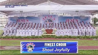 Video thumbnail of "JMCIM | Shout Joyfully | Finest Choir | July 16, 2023"