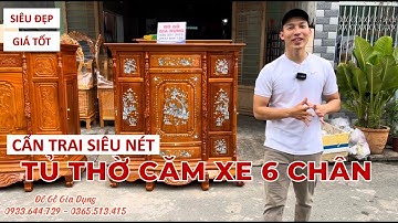 Tủ Thờ Căm Xe 6 Chân Cẩn Trai Siêu Nét Giá Chỉ 7TR | Đồ Gỗ Gia Dụng