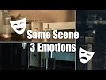 Same scene shot in 3 different emotions