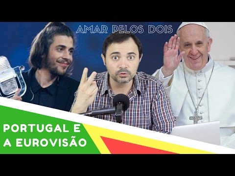 PORTUGAL E A EUROVISÃO | Amar pelos dois!