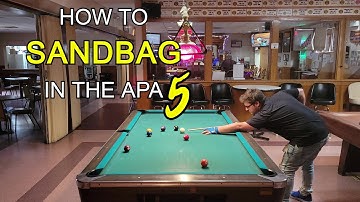 How to Sandbag in the APA Pool League - Part 5