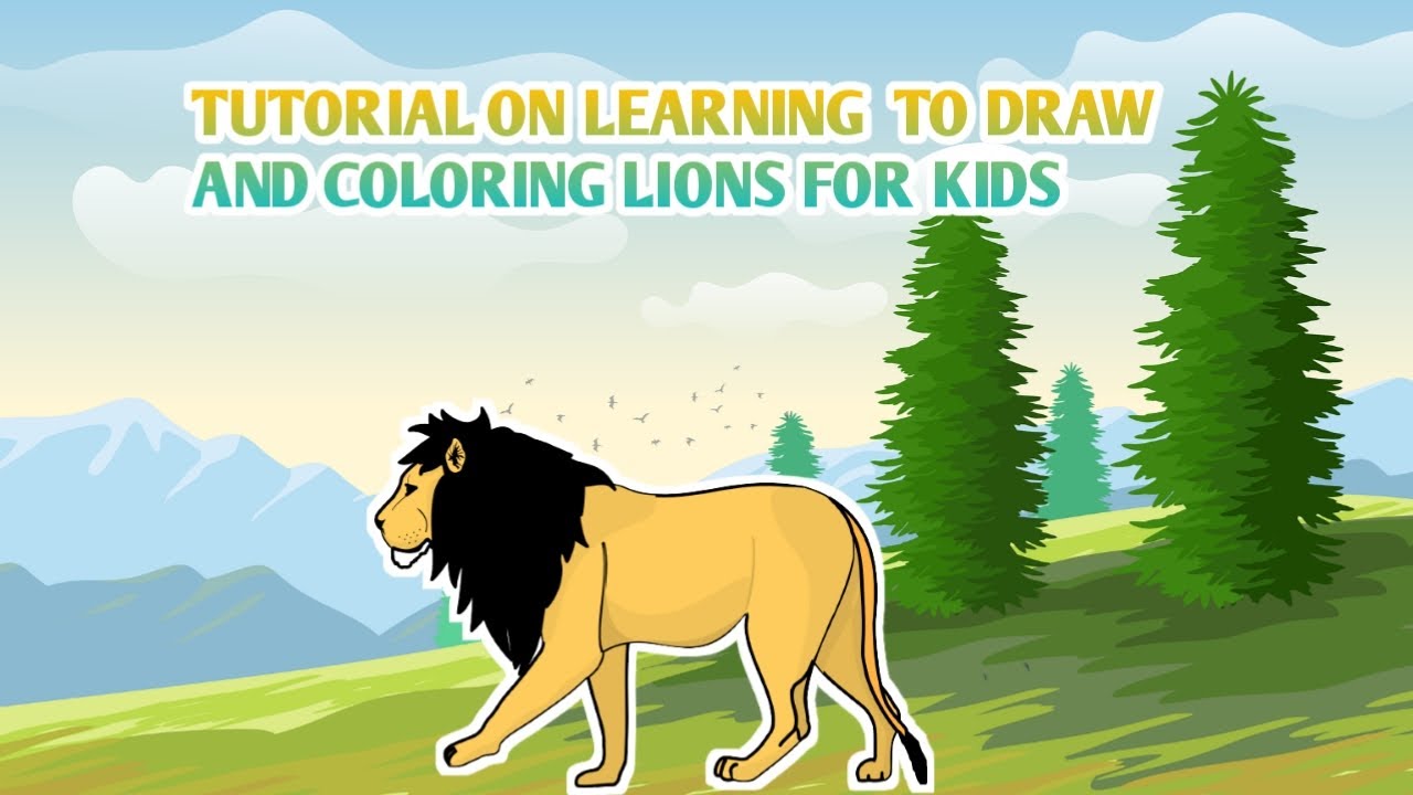 HOW TO DRAW AN COLOR TO A LION EASY STEP BY STEP YouTube