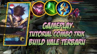 gameplay tutorial vale, build vale tersakit terbaru