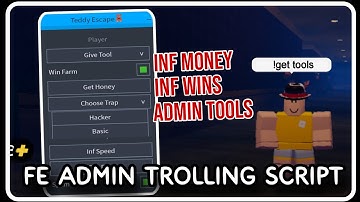 [ FE ] Admin Trolling Script - ROBLOX SCRIPTS - Get All Tools, Infinite Everything