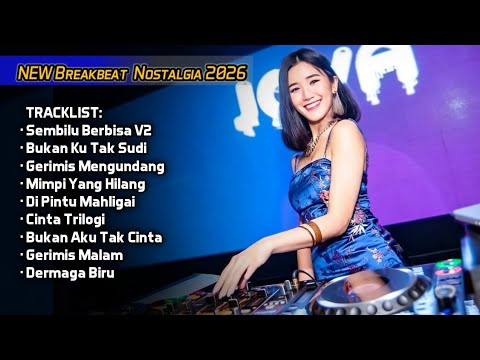 DJ BREAKBEAT  FULL BASS TERBARU 2026 🎧 DUGEM  NONSTOP CAMPURAN | SEMBILU BERBISA