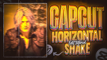 How To Make Horizontal Shake Edit In Capcut Tutorial || DarkJen