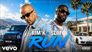 Rim'K Ft. SDM - Run (Official Music)