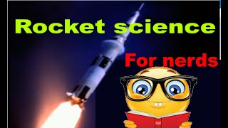Rocket science for nerds