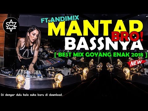 dj-mantap-bassnya-bro-super-funky-2018---best-mix-goyang-enak---dj-skyzo-trap