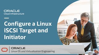 Configure a Linux iSCSI Target and Initiator on Oracle Cloud Infrastructure Details