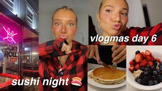 VLOGMAS 6 | breakfast at the dining hall, editing, SUSHI NIGHT