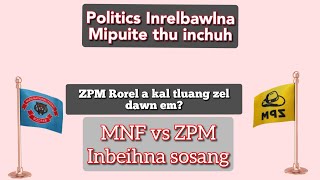 Politics Mipuite thu inchuh_Boruak a sang hle