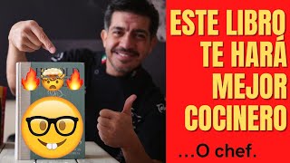 El mejor libro de cocina para chefs🔥 'La cocina y los alimentos' by Chef Luis Jiménez 14,807 views 3 years ago 10 minutes, 7 seconds